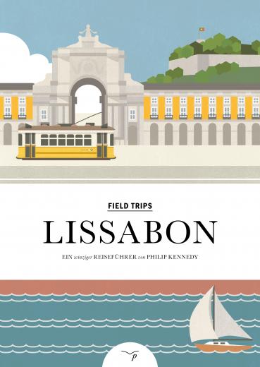 Cover „Field Trips: Lissabon“