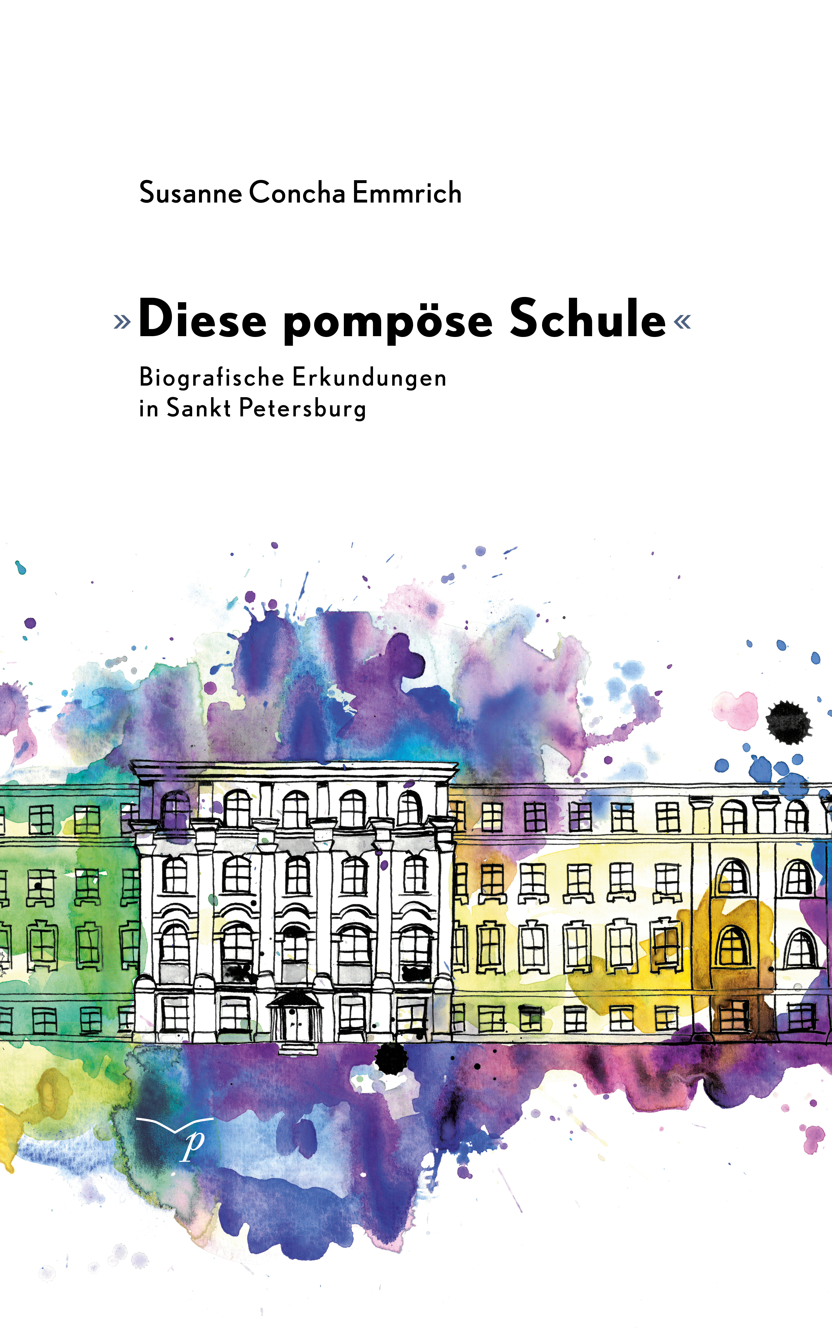 Buch-Cover von „»Diese pompöse Schule«“